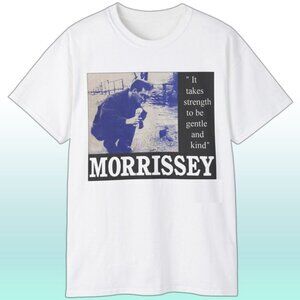 Morrissey T-Shirt It Takes Strength To Be Gentle And Kind Quote Graphic 86
